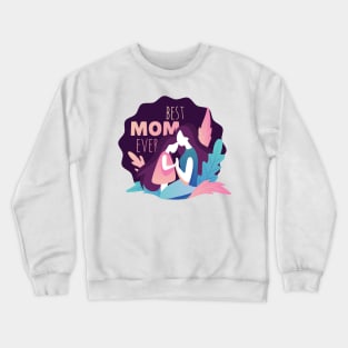 Best mom Shirt Crewneck Sweatshirt